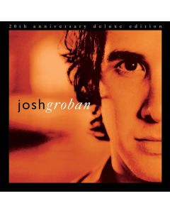 Josh Groban - Closer (20th Anniversary Deluxe Edition) CD