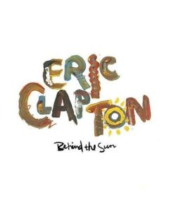 Eric Clapton - Behind The Sun (remastered) LP