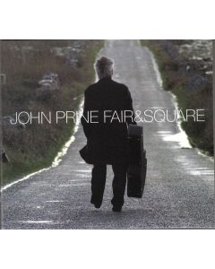 John Prine - Fair & Square CD
