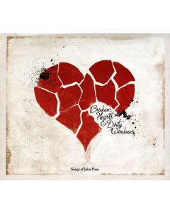 Broken Hearts & Dirty Windows - Songs Of John Prine CD