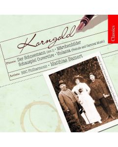 Erich Wolfgang Korngold (1897-1957) - Märchenbilder op.3 CD