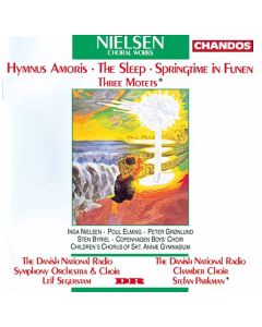 Carl Nielsen (1865-1931) - Frühling in Funen op.42 CD