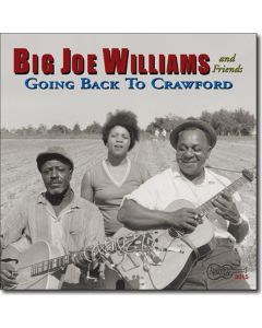 Big Joe Williams (Guitar/Blues) - Going Back To Crawford CD