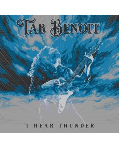Tab Benoit - I Hear Thunder (180g) LP