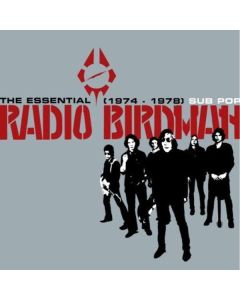 Radio Birdman - The Essential Radio Birdman 1974 - 1978 CD