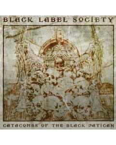 Black Label Society - Catacombs Of The Black Vatican CD