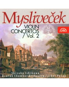 Josef Myslivecek (1737-1781) - Violinkonzerte Vol.2 CD