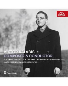 Viktor Kalabis (1923-2006) - Viktor Kalabis - Composer & Conductor CD