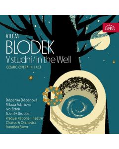 Vilem Blodek (1834-1874) - V Studni (In the Well) CD