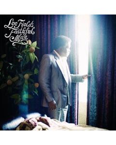 Lee Fields - Faithful Man CD