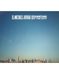 El Michels Affair - Sounding Out The City (Deluxe Edition) CD