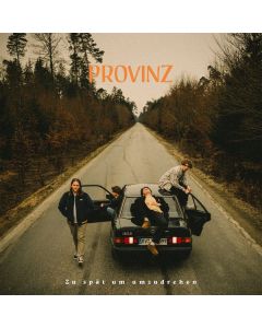 Provinz - Zu spät um umzudrehen EP CD
