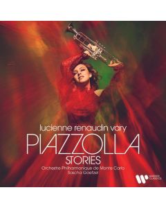 Lucienne Renaudin Vary - Piazzolla Stories CD