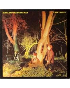 Echo & The Bunnymen - Crocodiles (remastered) (180g) LP