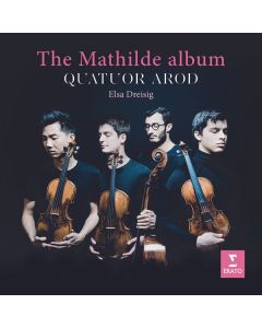Quatuor Arod - The Mathilde Album CD