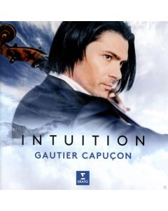 Gautier Capucon - Intuition CD