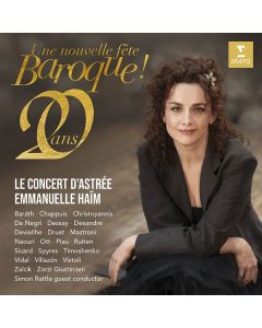 Le Concert d'Astree & Emmanuelle Haim - Une Nouvelle Fete Baroque! 20 Ans CD