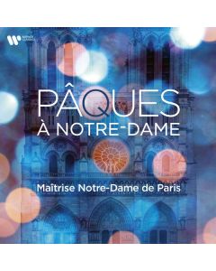 Maitrise Notre-Dame de Paris - Paques a Notre Dame (Ostern in Paris) CD