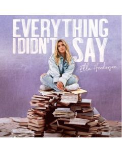 Ella Henderson - Everything I Didn't Say CD