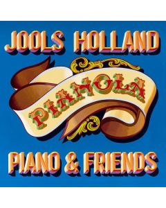 Jools Holland - Pianola. Piano & Friends CD