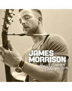 James Morrison (Singer/Songwriter) - You're Stronger Than You Know CD