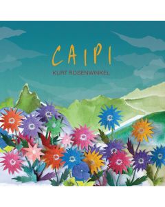 Kurt Rosenwinkel - Caipi CD