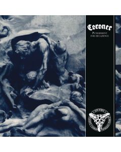 Coroner - Punishment For Decadence CD