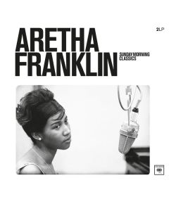Aretha Franklin - Sunday Morning Classics (180g) LP