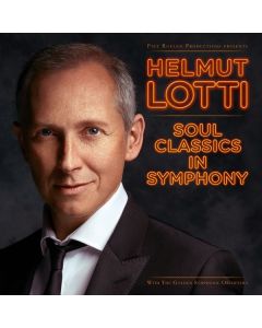 Helmut Lotti - Soul Classics In Symphony CD