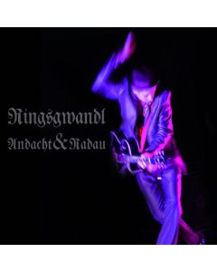 Georg Ringsgwandl - Andacht und Radau CD