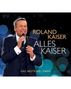 Roland Kaiser - Alles Kaiser (Das Beste am Leben) CD