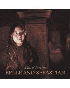 Belle & Sebastian - A Bit Of Previous CD