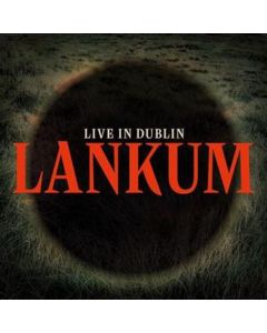 Lankum - Live In Dublin LP