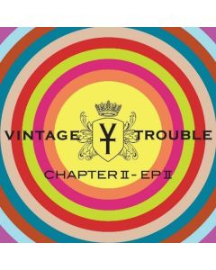 Vintage Trouble - Chapter II - EP II CD
