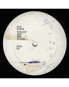 Eric Hilton - Present Past And Future CD