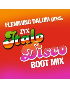 Flemming Dalum Pres. ZYX Italo Disco Boot Mix LP