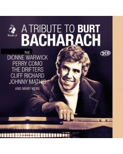 A Tribute To Burt Bacharach (The World Of) CD