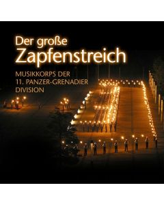 Musikkorps der 11. Panzer-Grenadier-Division - Der große Zapfenstreich LP