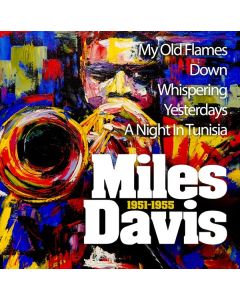 Miles Davis (1926-1991) - 1951 - 1955 CD