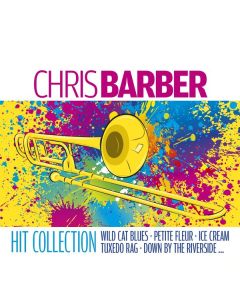 Chris Barber (1930-2021) - Greatest Hits Collection CD