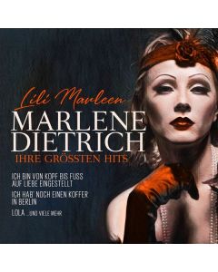 Marlene Dietrich - Lili Marleen: Ihre größten Hits CD