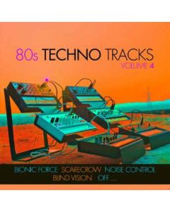 80s Techno Tracks Vol.4 CD