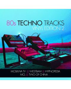 80s Techno Tracks: Vinyl Edition 2 LP