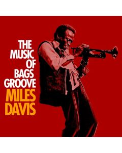 Miles Davis (1926-1991) - The Music Of Bags Groove CD