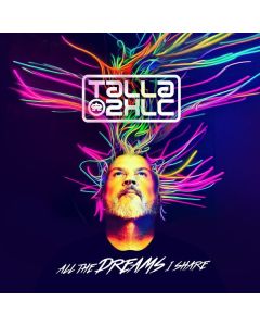Talla 2XLC - All The Dreams I Share (The Vocal Album) CD