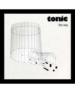 Tonic - This Way CD