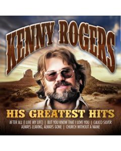 Kenny Rogers - His Greatest Hits CD
