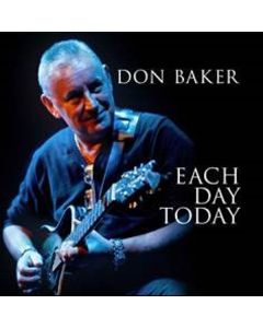 Don Baker - Each Day Today CD