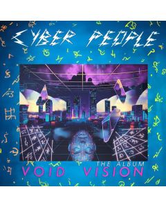 Cyber People - Void Vision: The Album CD