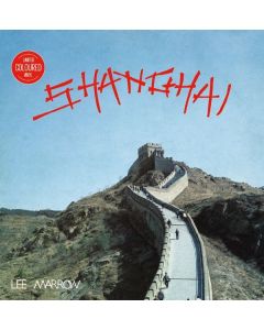 Lee Marrow - Shanghai (Limited Edition) (Colored Vinyl) MAX